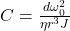 C = \frac{d\omega_0^2}{\eta r^3J}